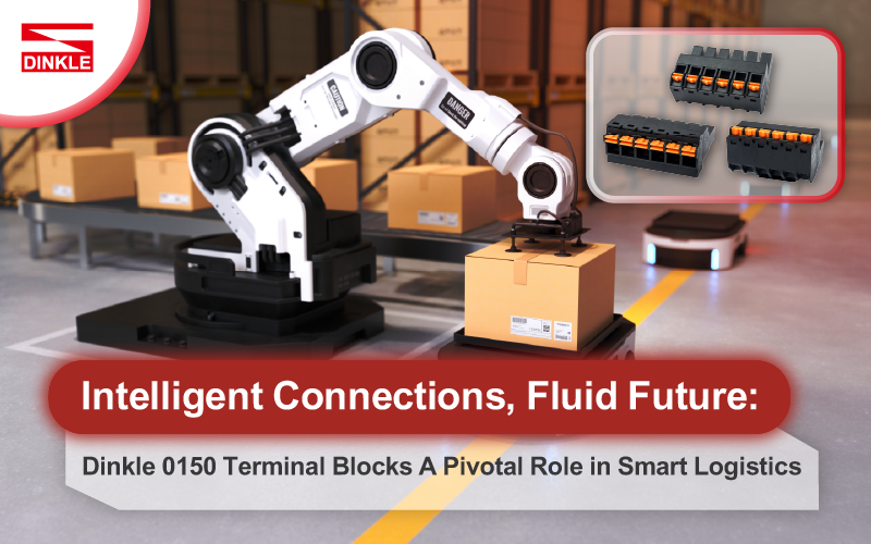Intelligent Connections, Fluid Future:  Dinkle 0150 Terminal Blocks A Pivotal Role in Smart Logistics