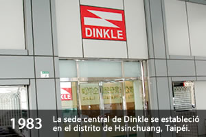 La sede central de Dinkle se estableció en el distrito de Hsinchuang, Taipéi.