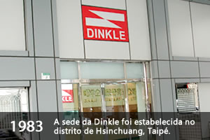 A sede da Dinkle foi estabelecida no distrito de Hsinchuang, Taipé.